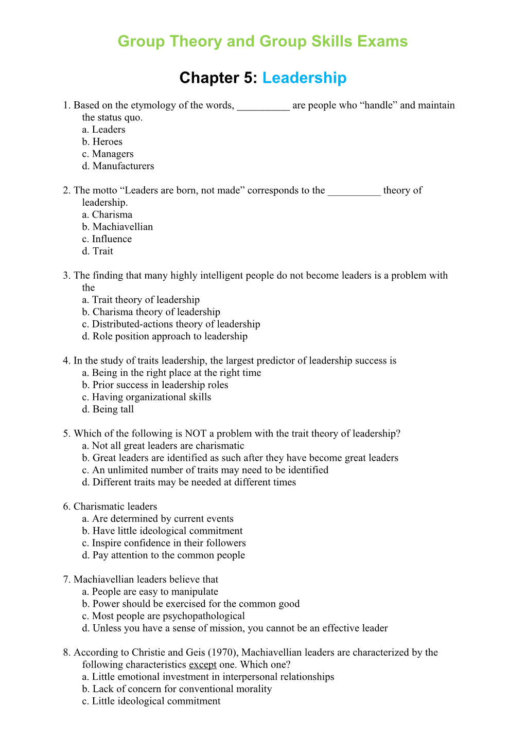 Group Theory and Group Skills Exams