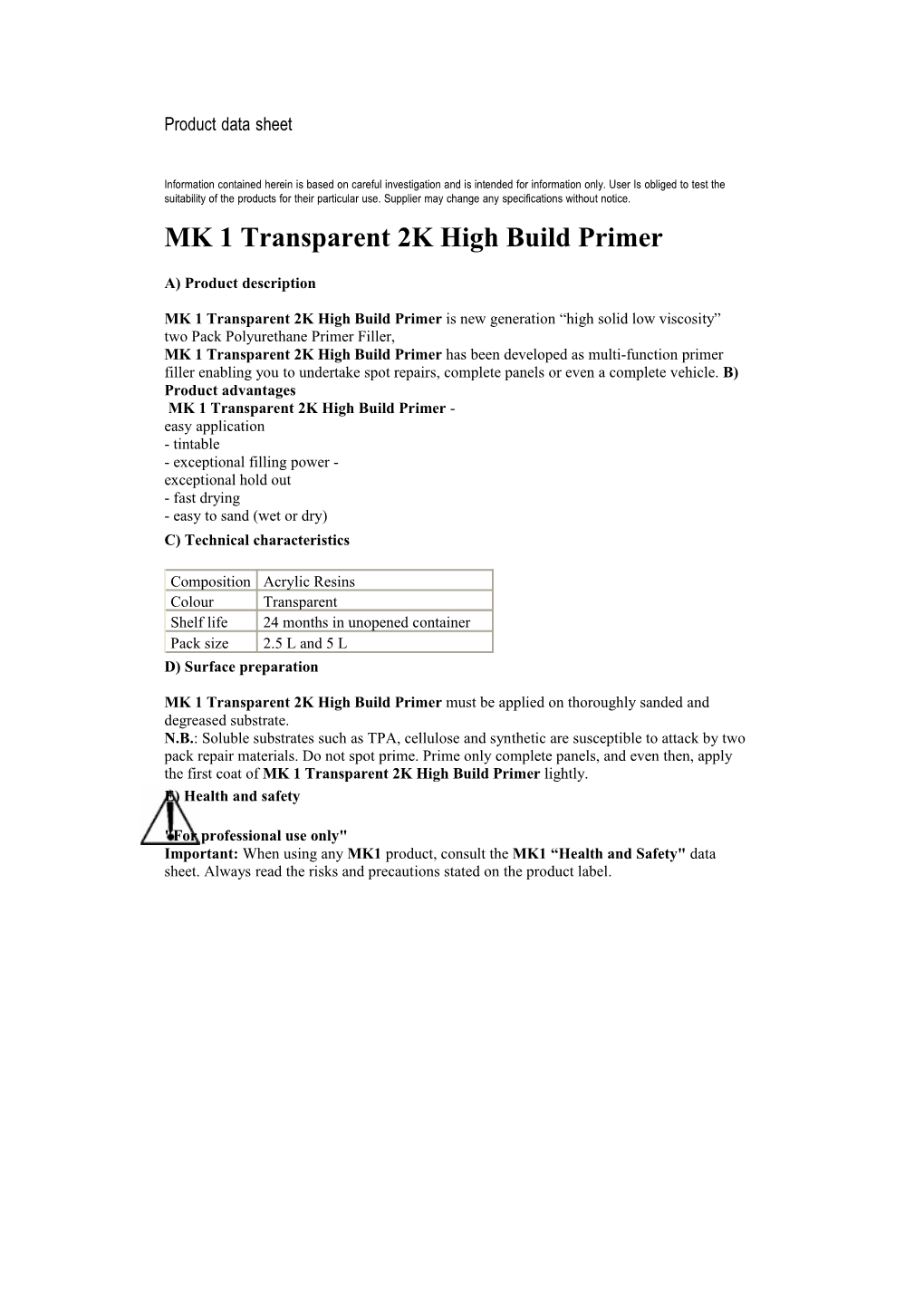 Mk1transparent2khighbuildprimer Is Newgeneration High Solid Low Viscosity Two Pack Polyurethane
