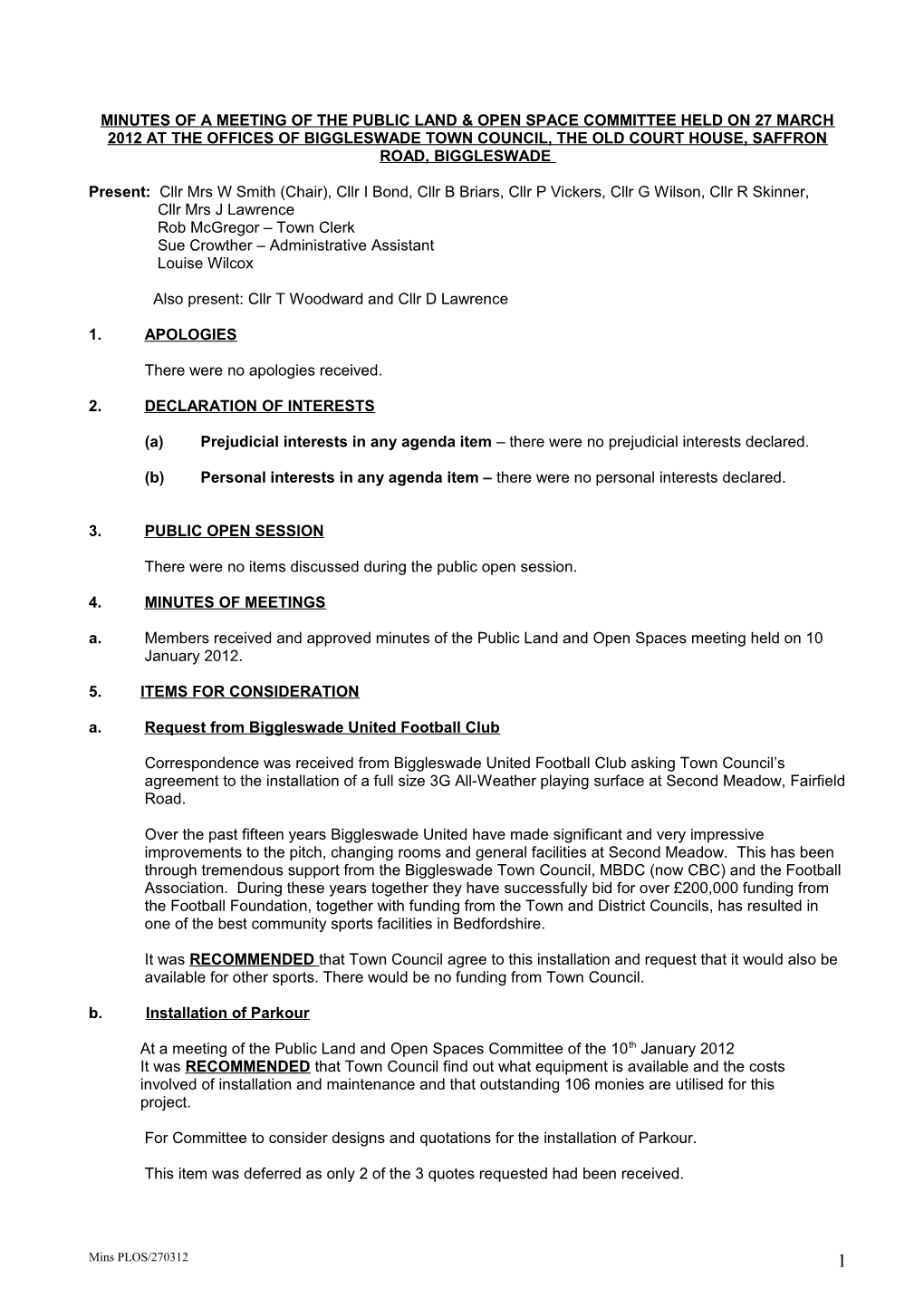 MINUTES of a MEETING of the PLANNING COMMITTEE HELD on TUESDAY 13Th FEBRUARY 2007 at THE