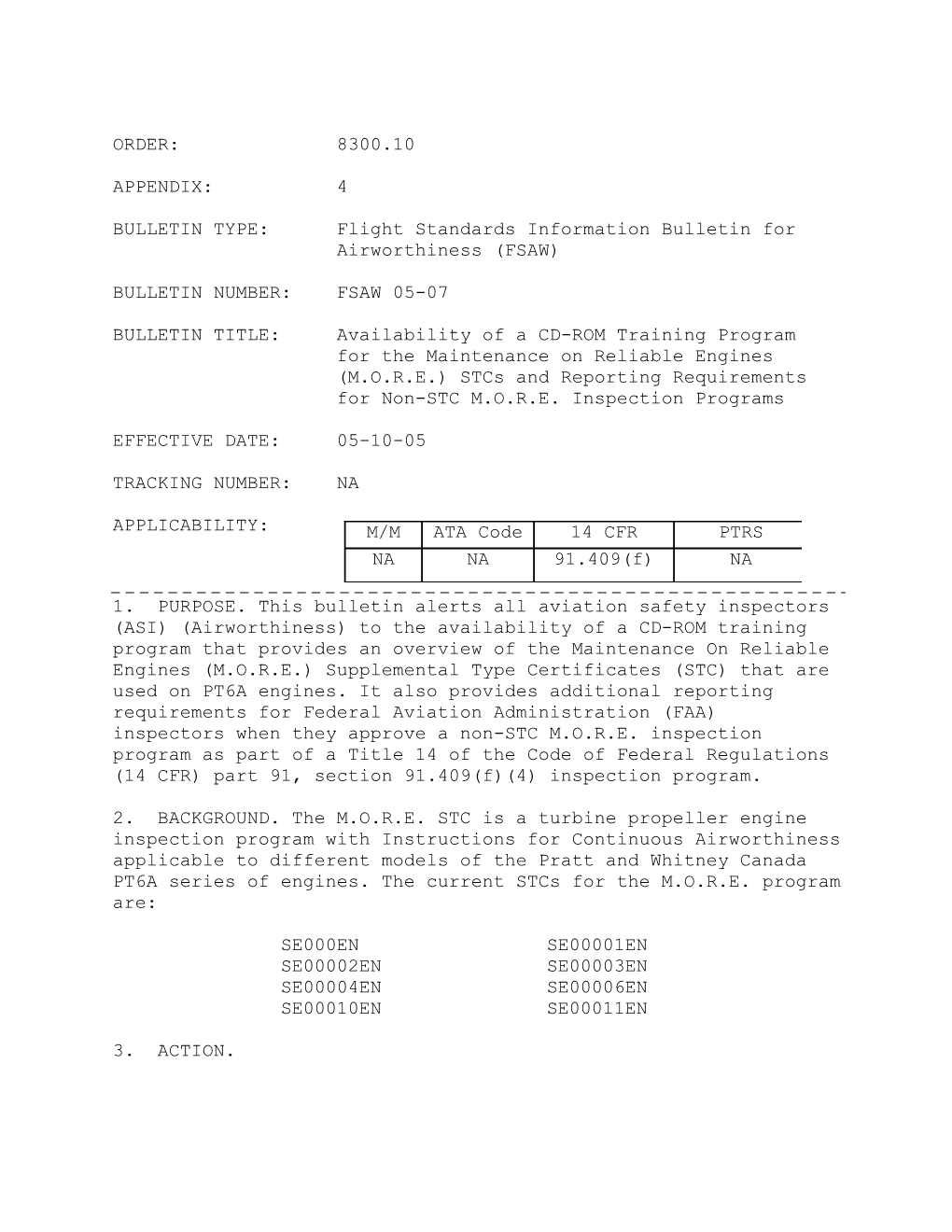 BULLETIN TYPE:Flight Standards Information Bulletin for Airworthiness (FSAW)