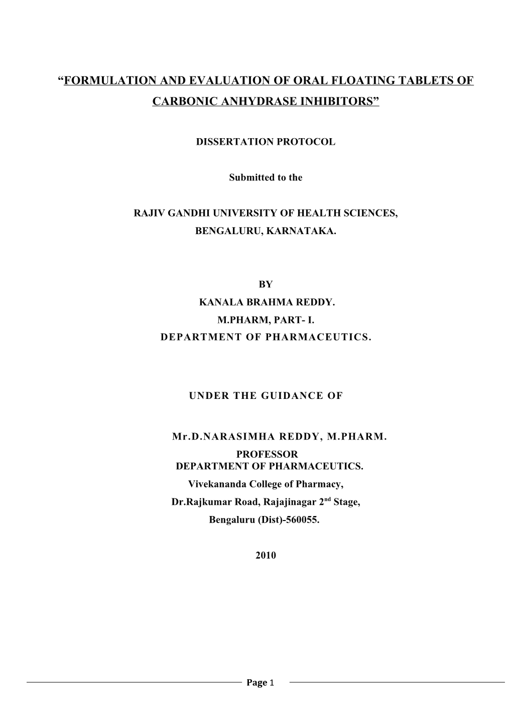 Formulation and Evaluation of Oral Floating Tablets of Carbonic Anhydrase Inhibitors