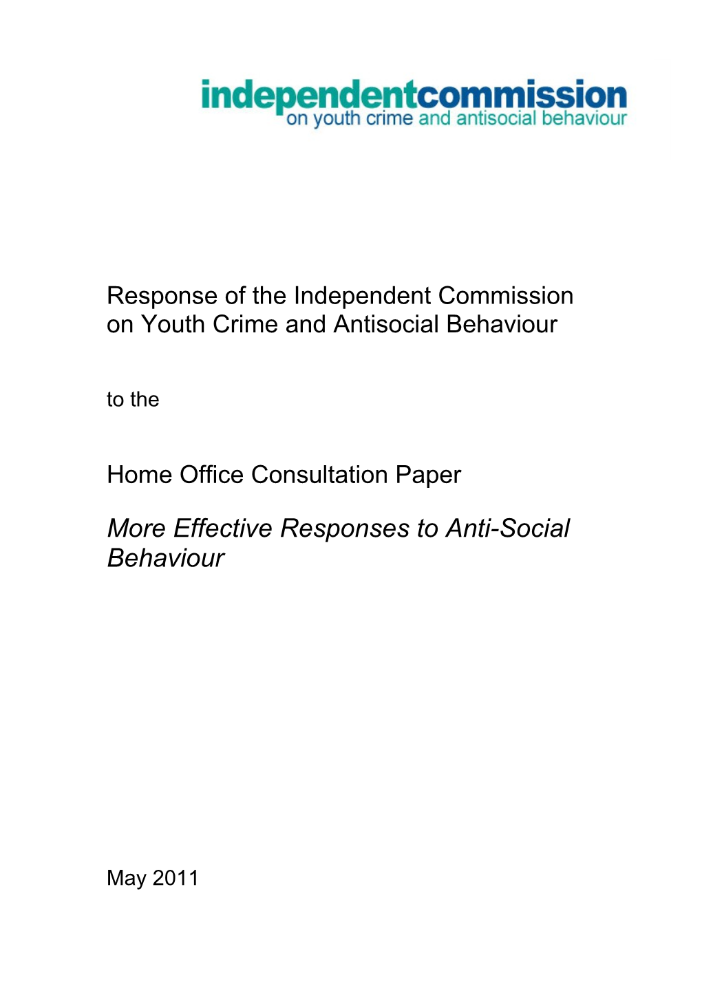 Response of the Independent Commission on Youth Crime and Antisocial Behaviour