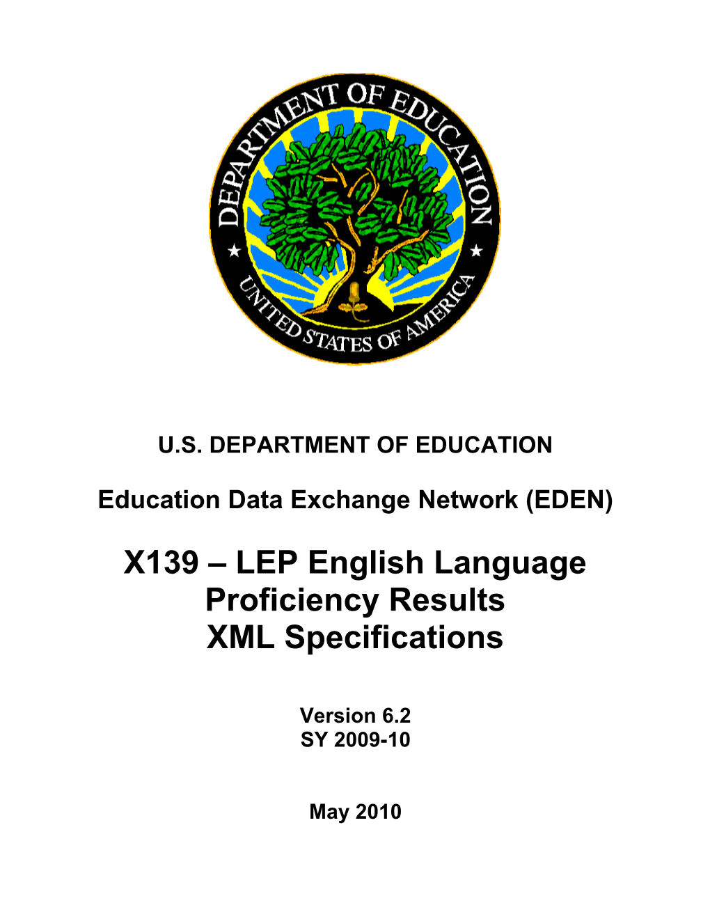 LEP English Language Proficiency Results XML Specifications