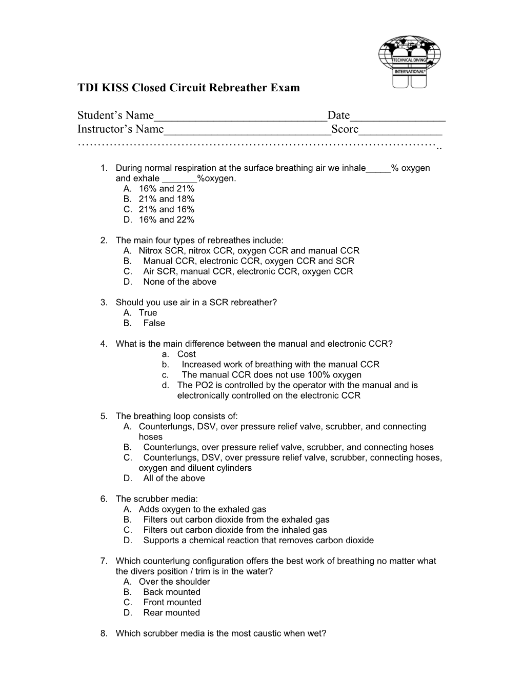 TDI KISS Closed Circuit Rebreather Exam