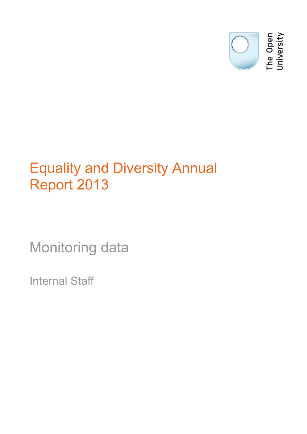 Equality and Diversity Annual Monitoring Report Internal Staff