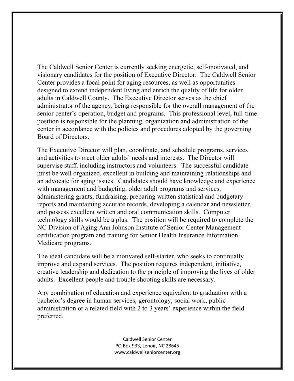 The Caldwell Senior Center Is Currently Seeking Energetic, Self-Motivated, and Visionary