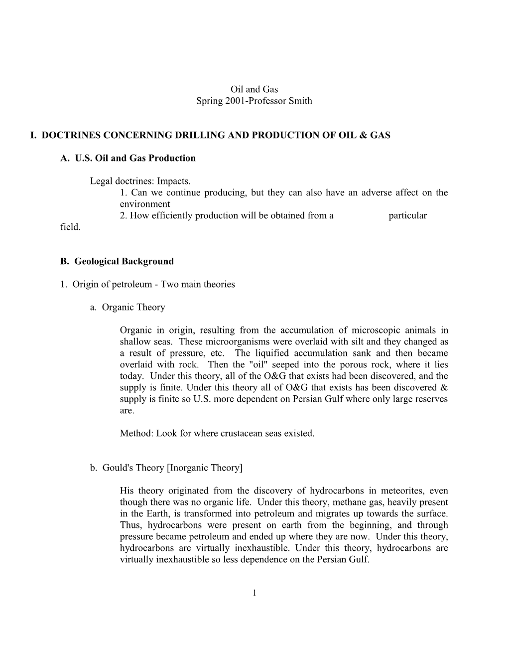 I. Doctrines Concerning Drilling and Production of Oil & Gas