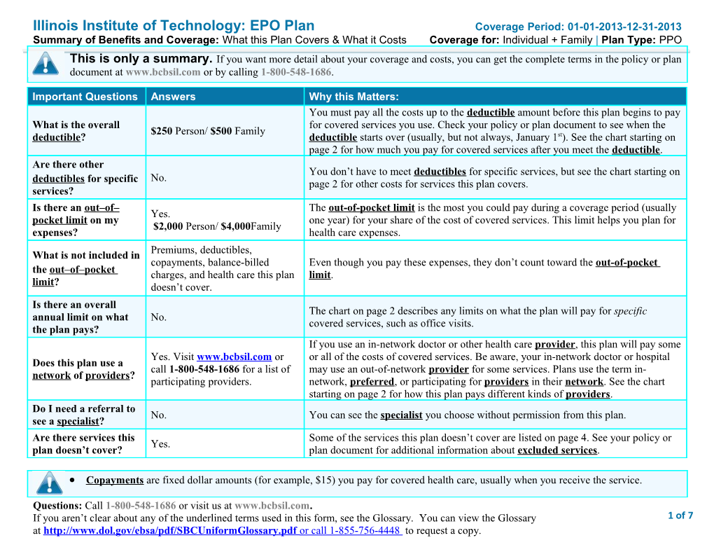 Illinois Institute of Technology: EPO Plan Coverage Period: 01-01-2013-12-31-2013