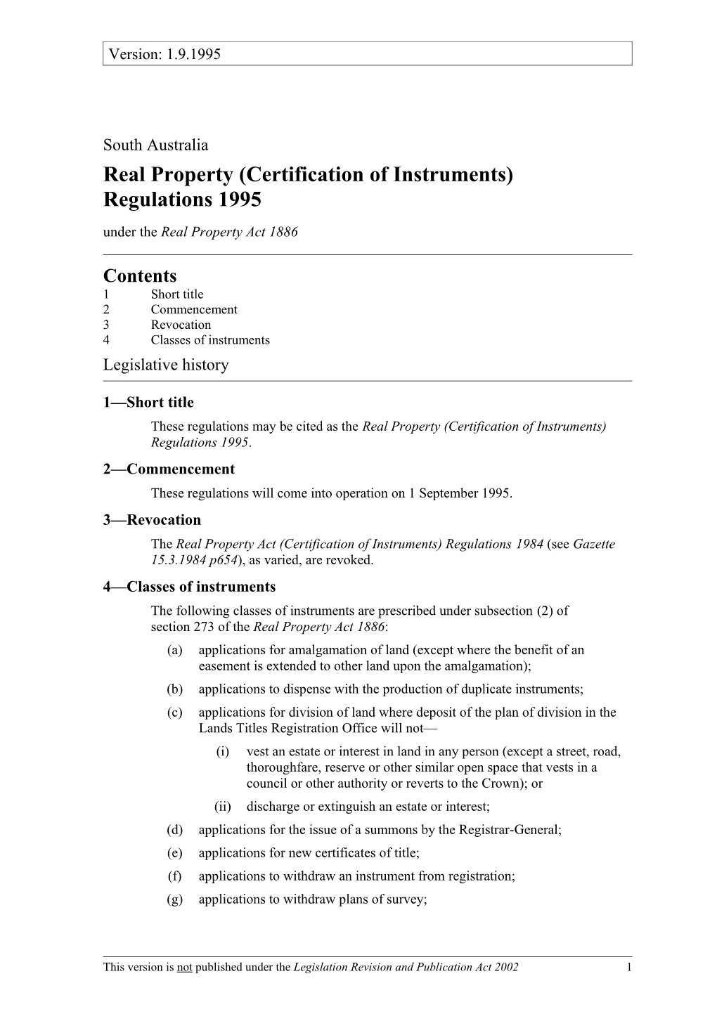 Real Property (Certification of Instruments) Regulations1995