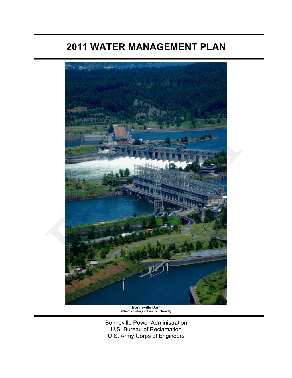 20101207 Updated Draft 2011 Water Management Plan with Comments from USFWS, IDFG, and BPA