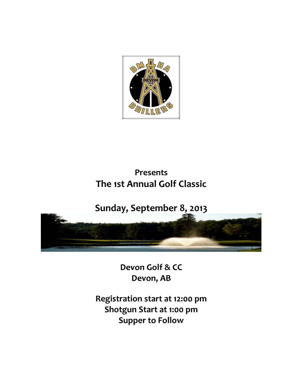 The 1St Annual Golf Classic