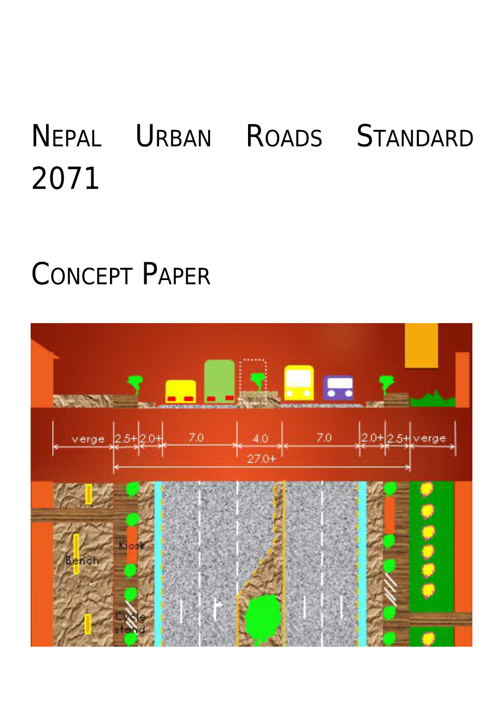 NEPAL Urban Roads Standard 2071: Concept Noteiv