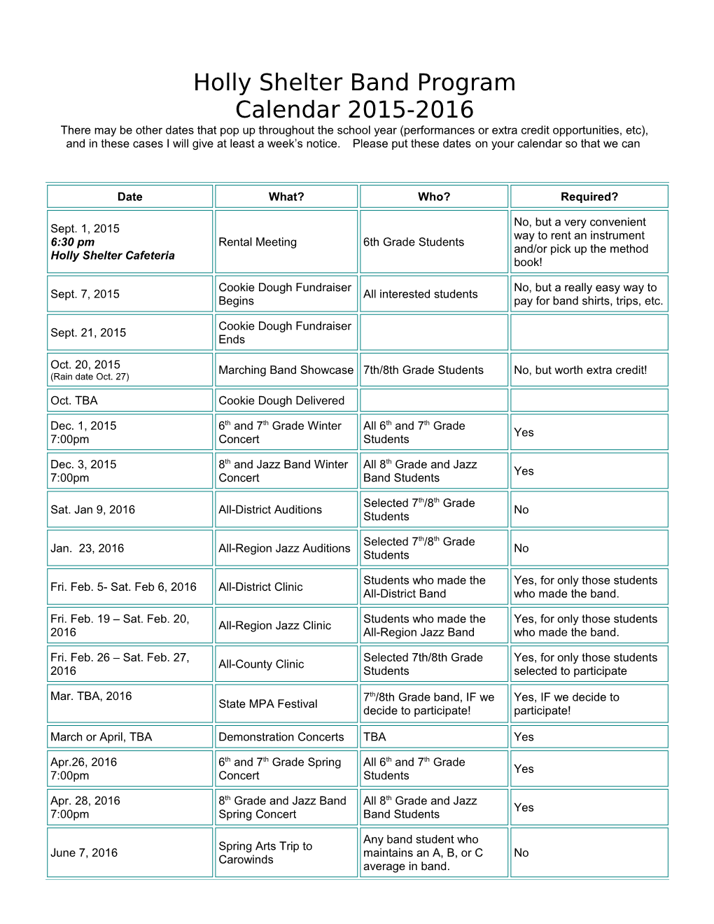 Holly Shelter Band Program Calendar 2015-2016 There May Be Other Dates That Pop up Throughout