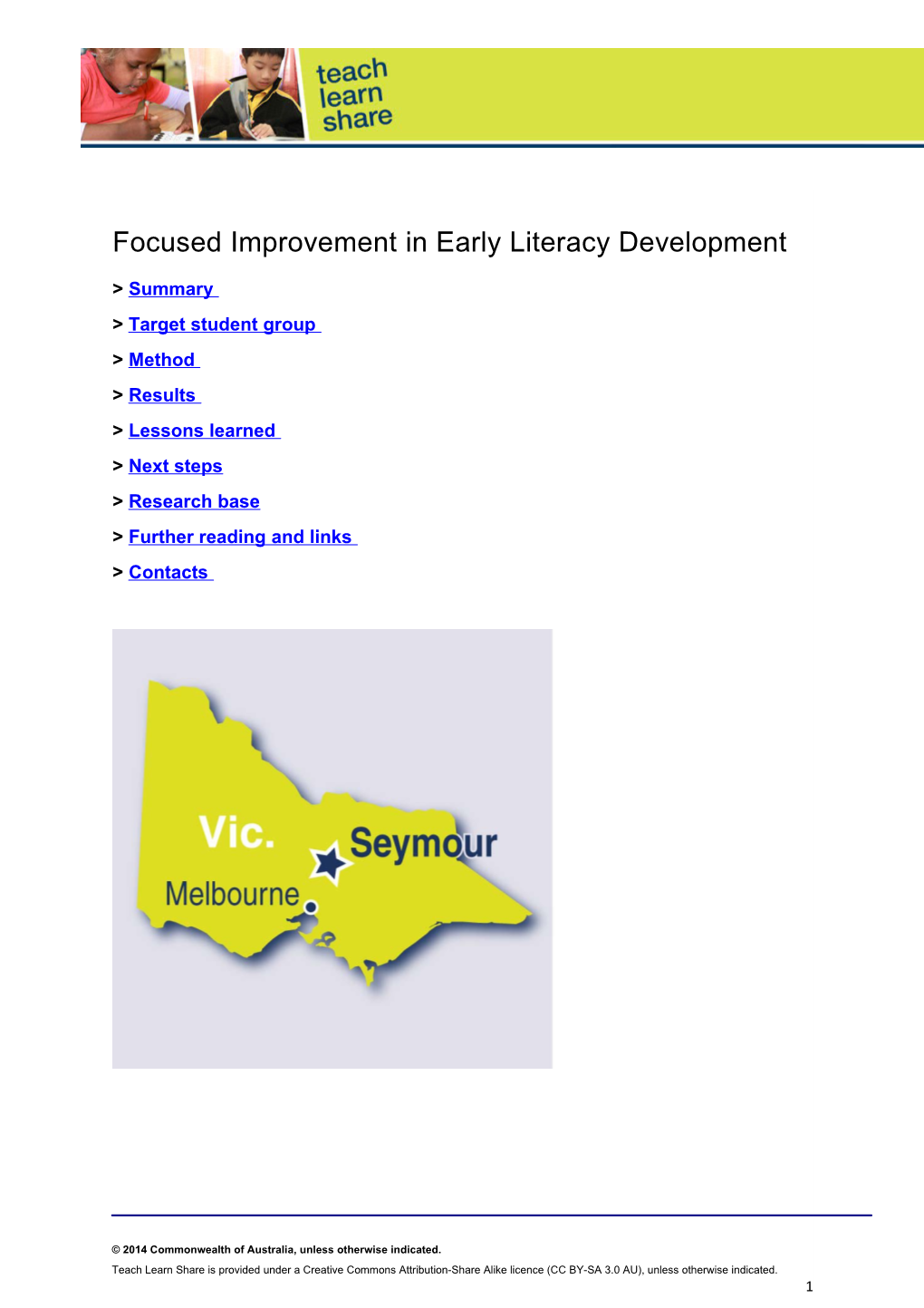 Focused Improvement in Early Literacy Development