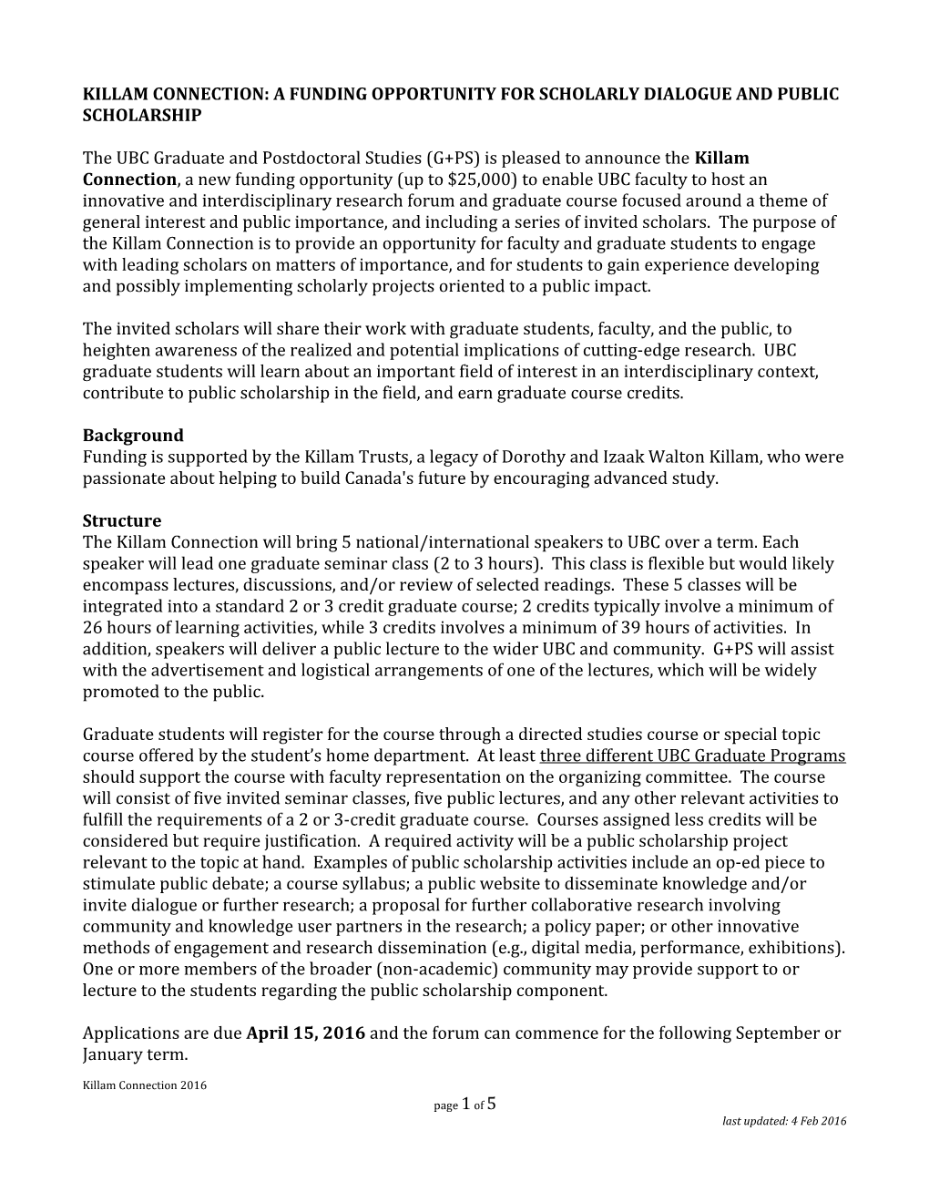 Killam Connection: a Funding Opportunity for Scholarly Dialogue and Public Scholarship