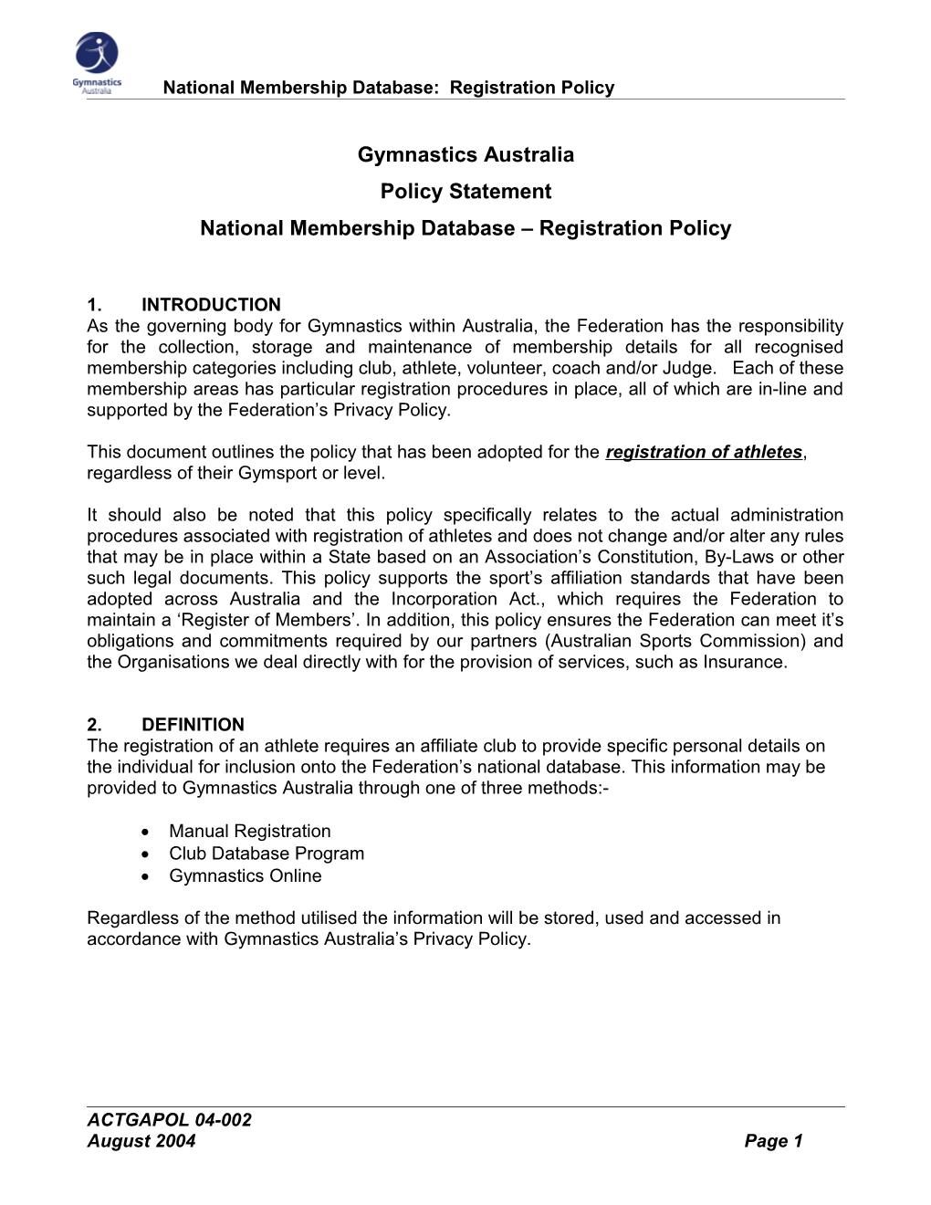 National Membership Database: Registration Policy