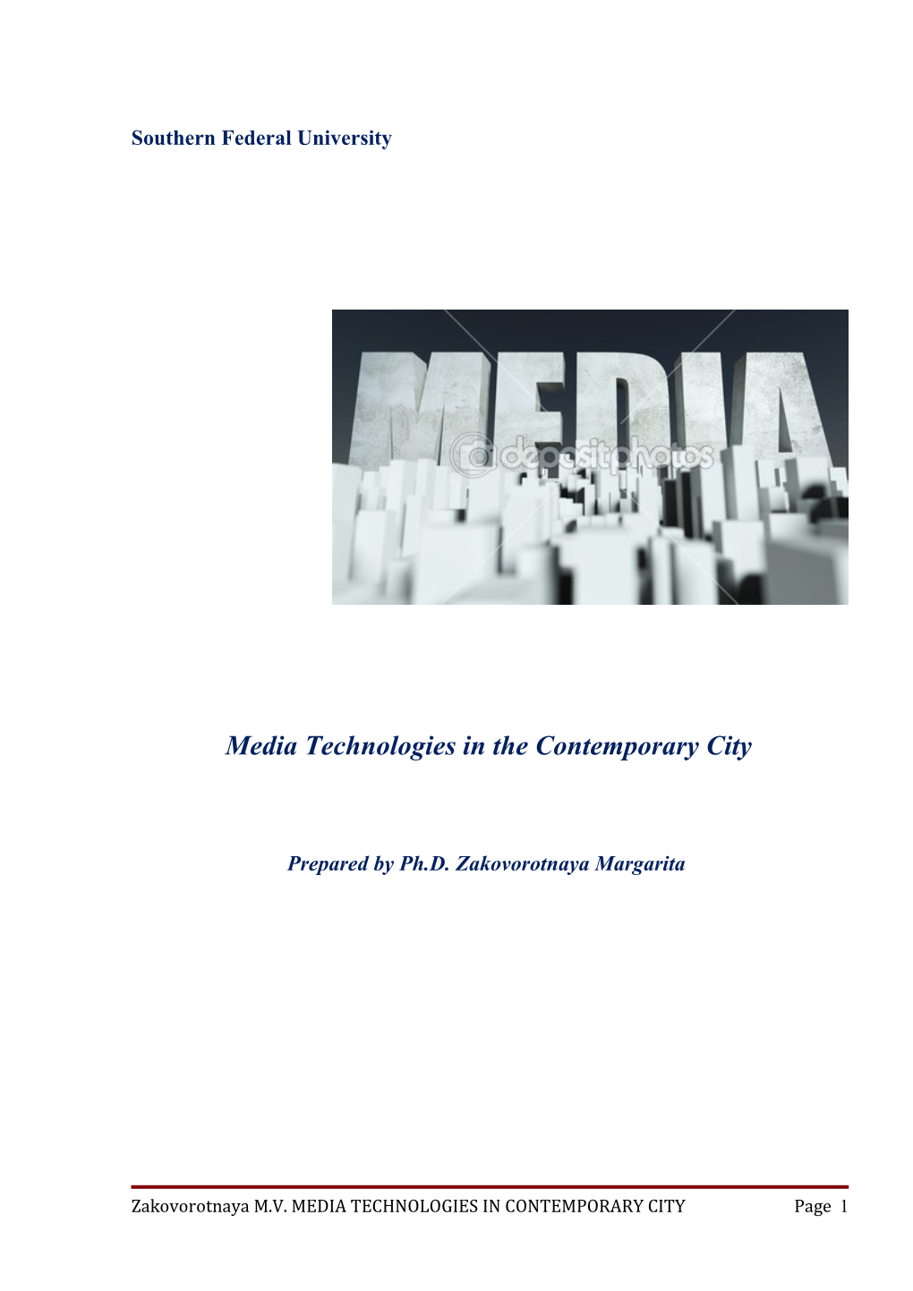 Media Technologies in the Contemporary City