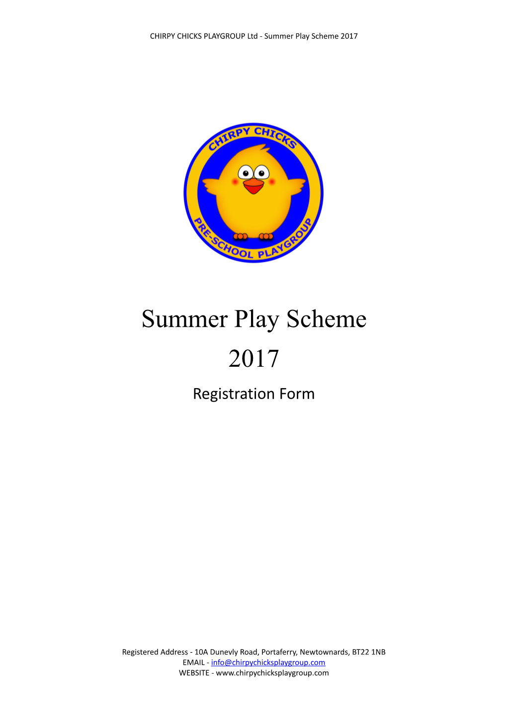 CHIRPY CHICKS PLAYGROUP Ltd - Summer Play Scheme 2017