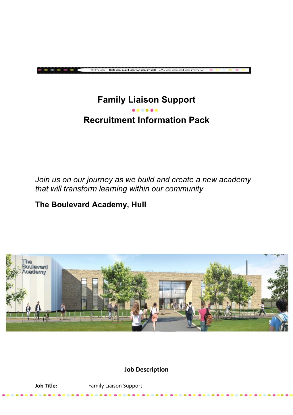 Family Liaison Support