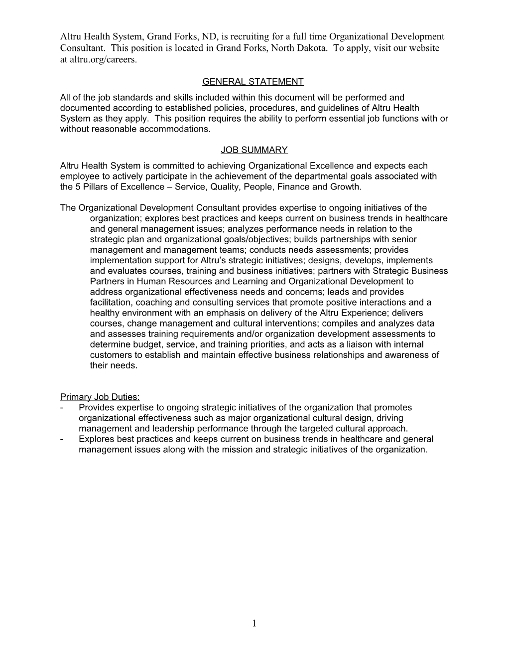 Altru Health System, Grand Forks, ND, Is Recruiting for a Full Time Organizational Development