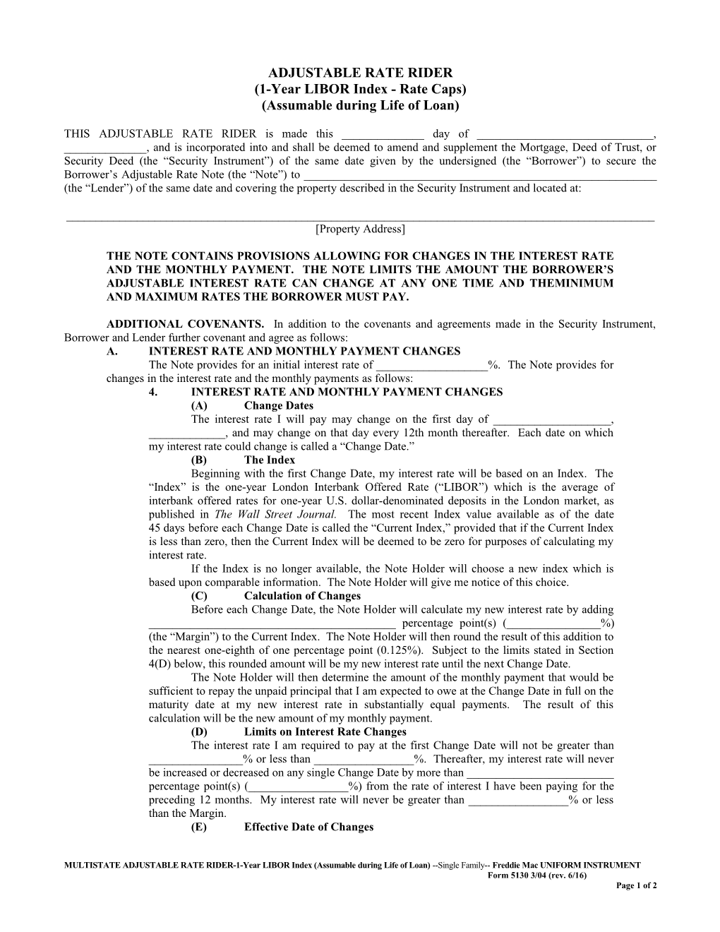 Multistate Adjustable Rate Rider (1-Year LIBOR)(Assumable LOL)