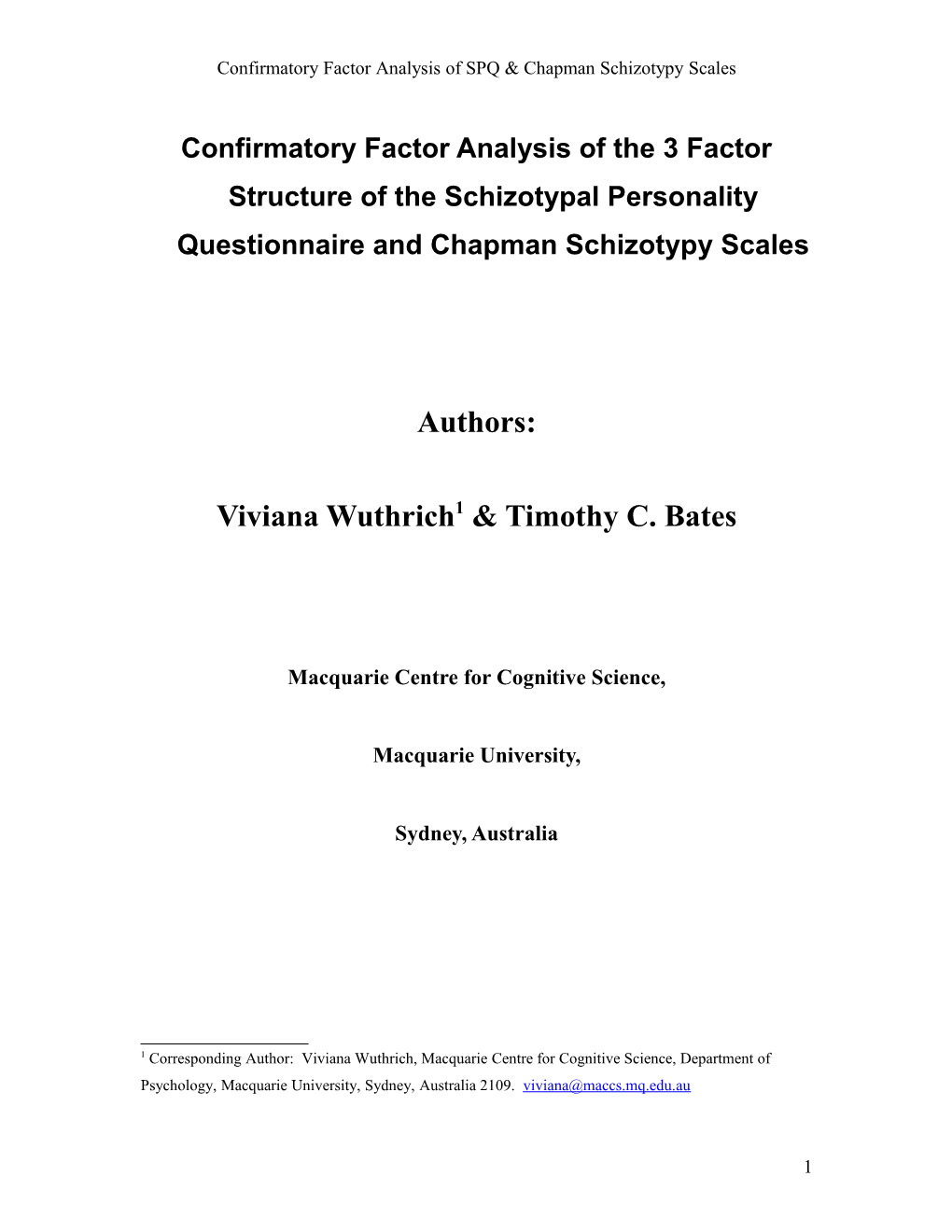 Relationship Between SPQ, Chapman S Schizotypy Scales and the NEO PI-R