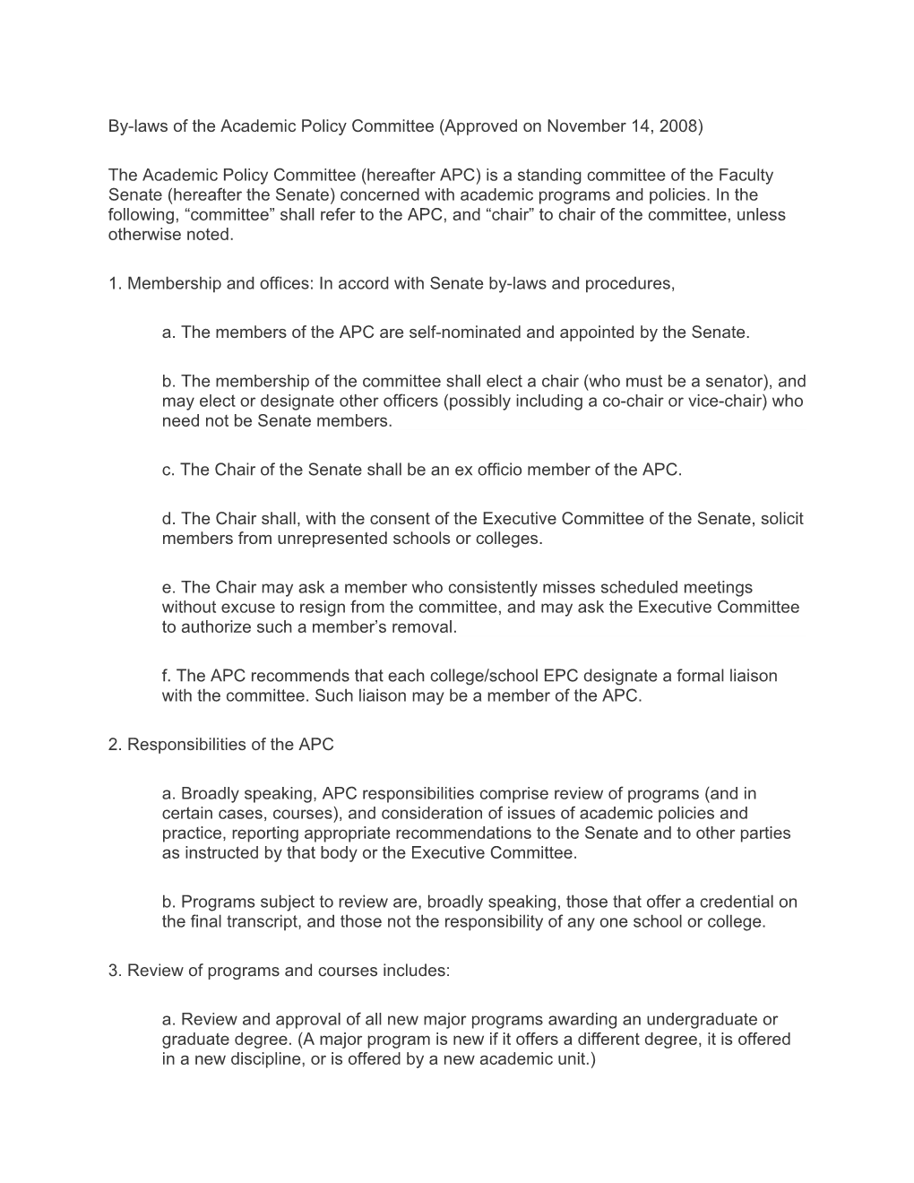 By-Laws of the Academic Policy Commi Ttee (Approved on November 14, 2008)