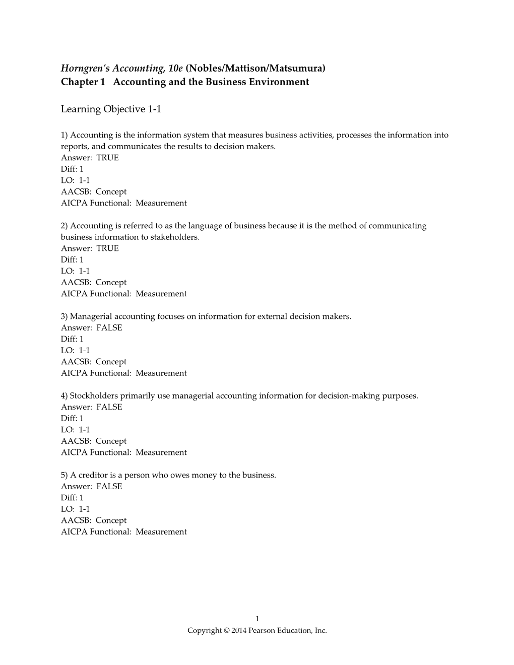 Horngren's Accounting, 10E (Nobles/Mattison/Matsumura)