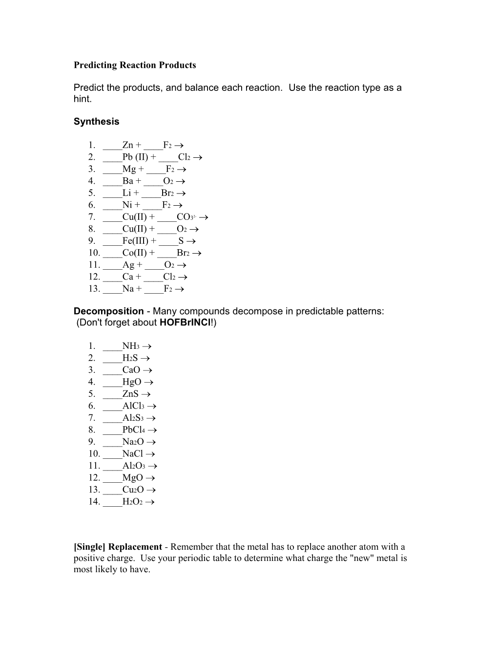 Predicting Reaction Products