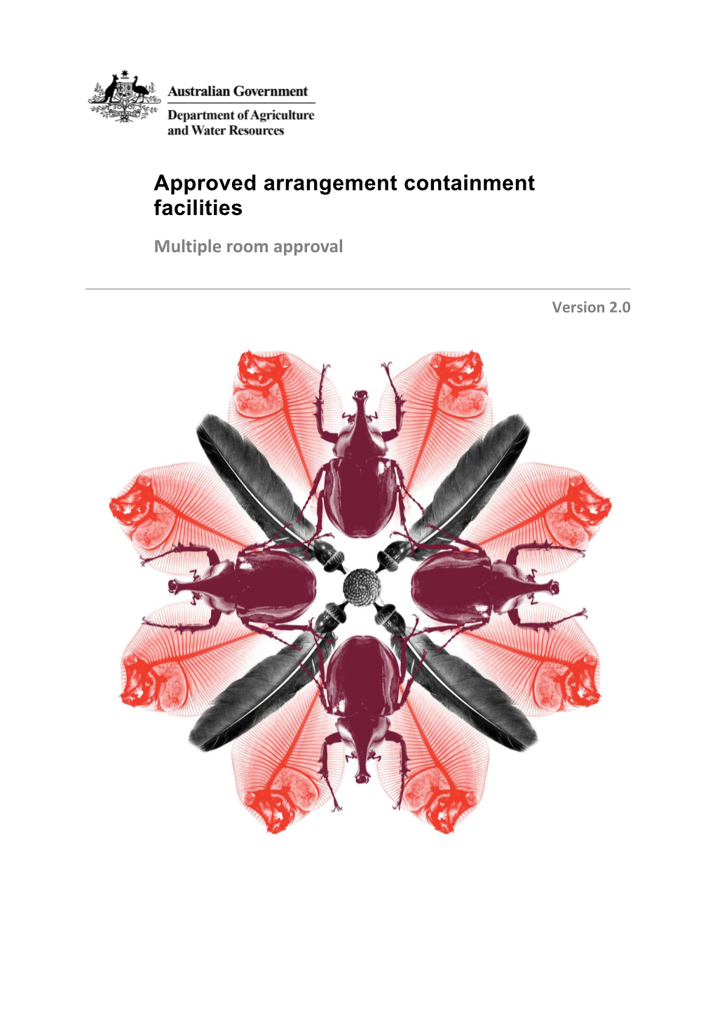 Approved Arrangement Containment Facilities Multiple Room Approval