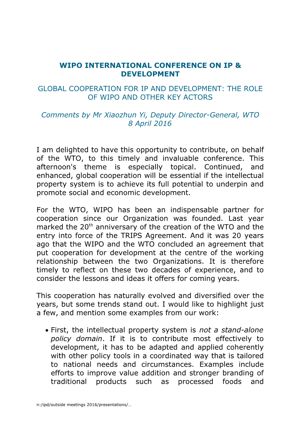 WIPO International Conference on IP & Development