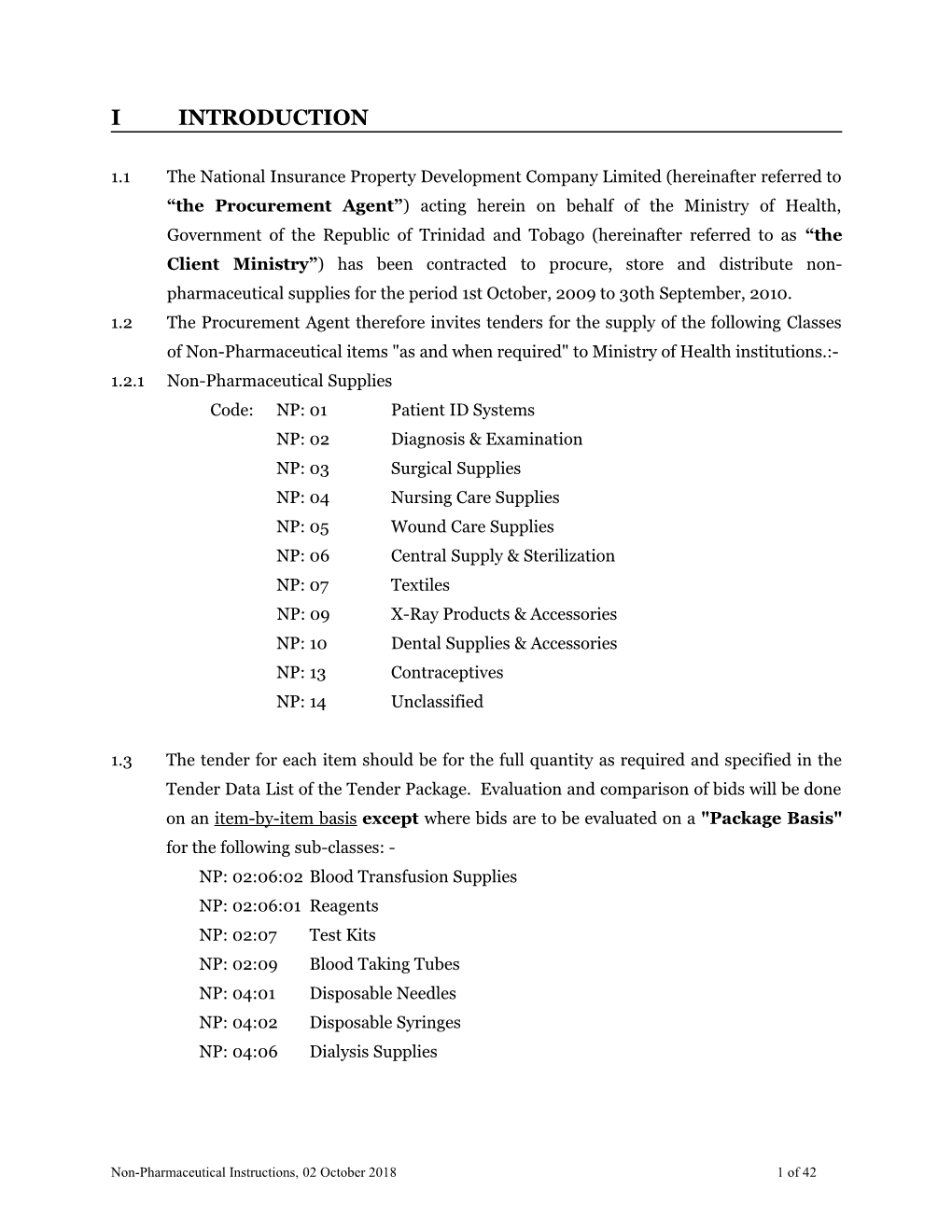 1.2The Procurement Agent Therefore Invites Tenders for the Supply of the Following Classes