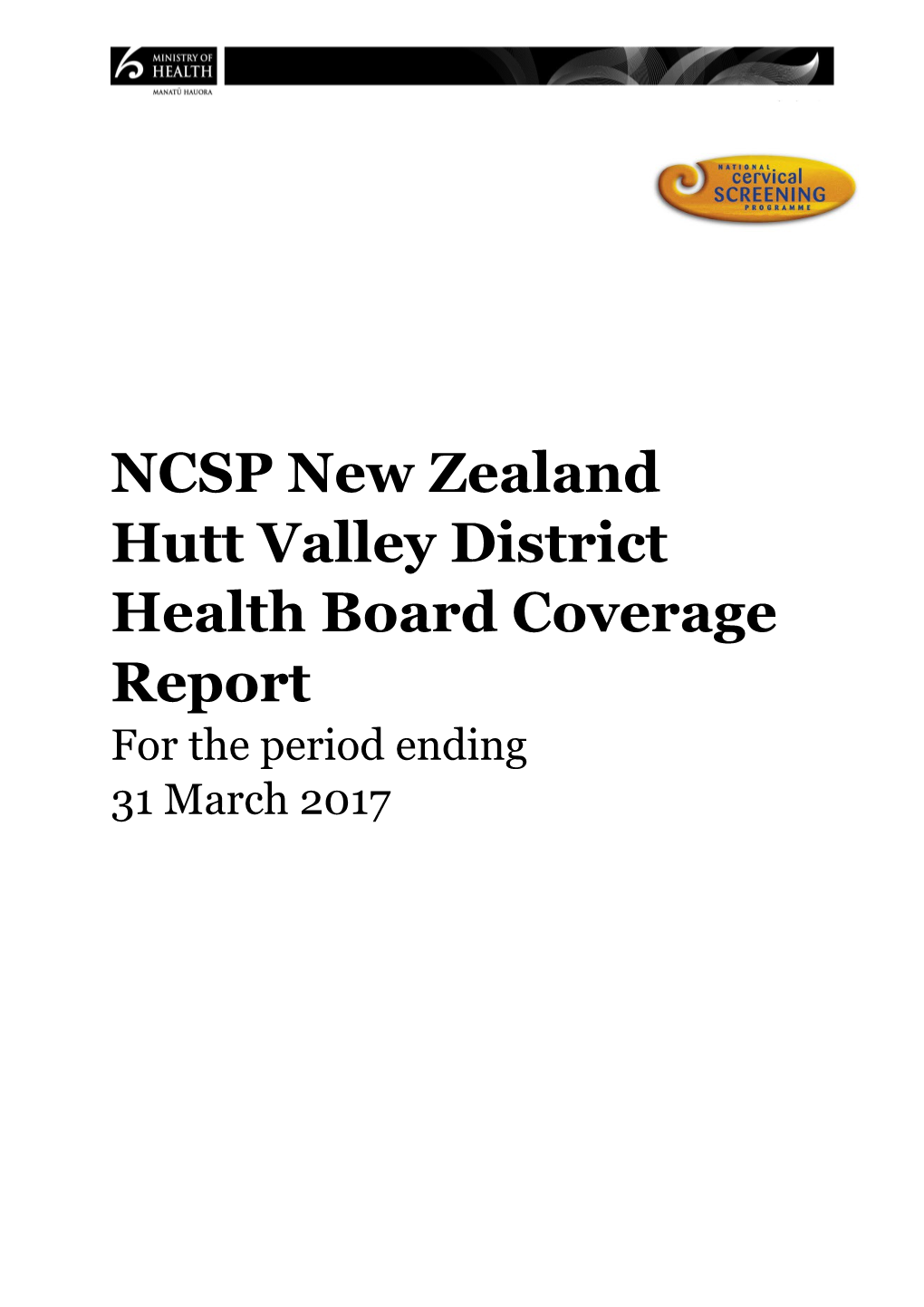 NCSP New Zealand Hutt Valley District Health Boardcoverage Report