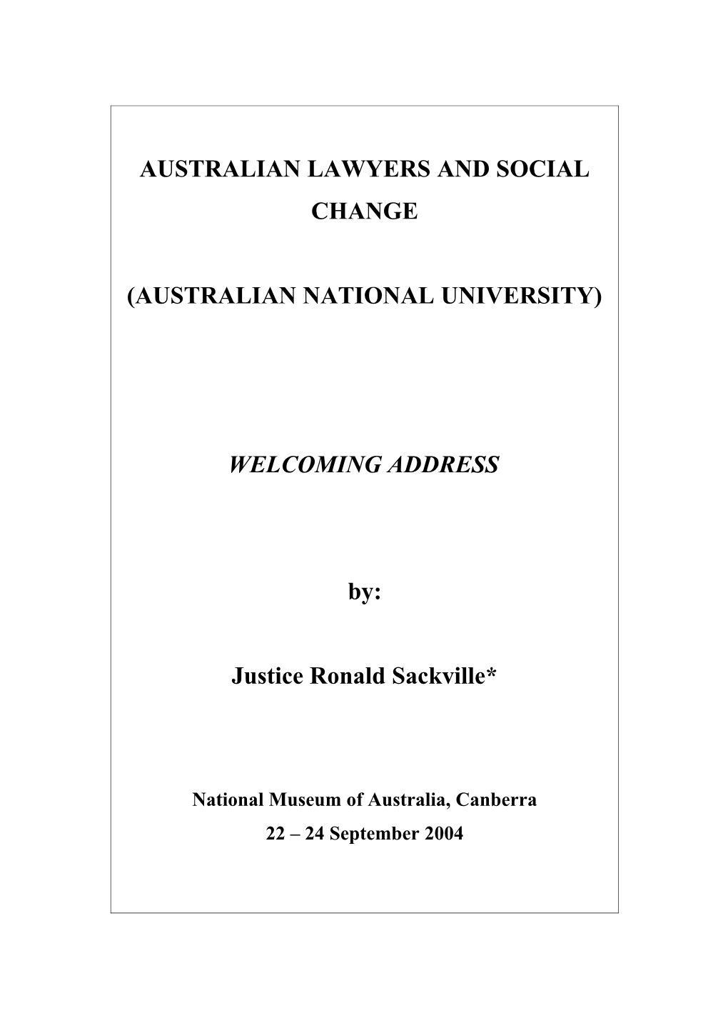 Draft of Welcome to Lawyers and Social Change Conference