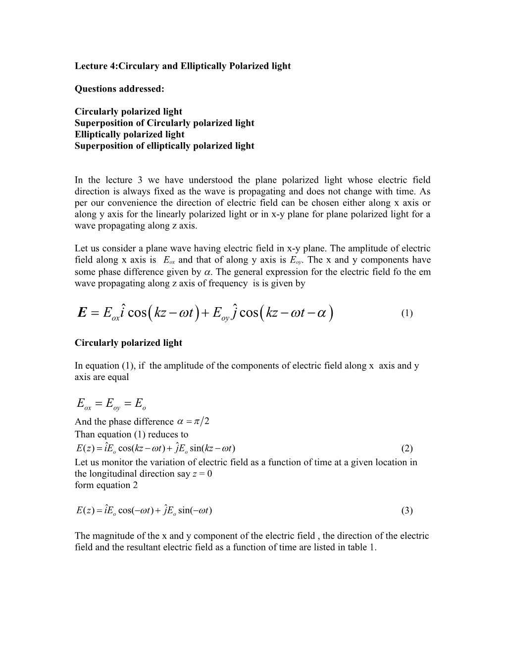 Lecture 4:Circulary and Elliptically Polarized Light