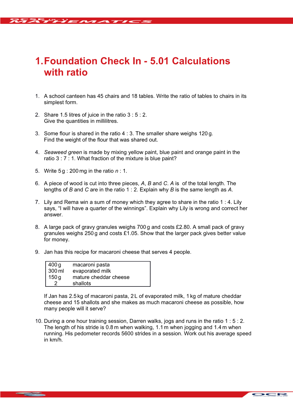GCSE (9-1) Mathematics Foundation Check in Test (5.01 Calculations with Ratio)