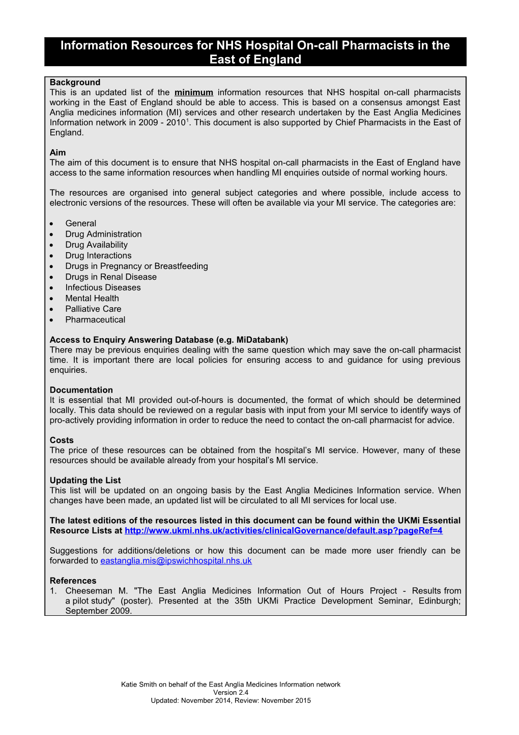 Essential Information Resources for Medicines Information Services s2