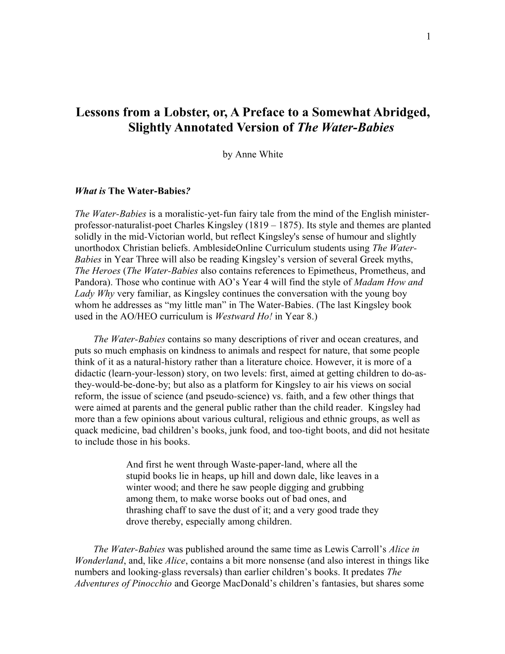 Lessons from a Lobster, Or, a Preface to a Somewhat Abridged, Slightly Annotated Version