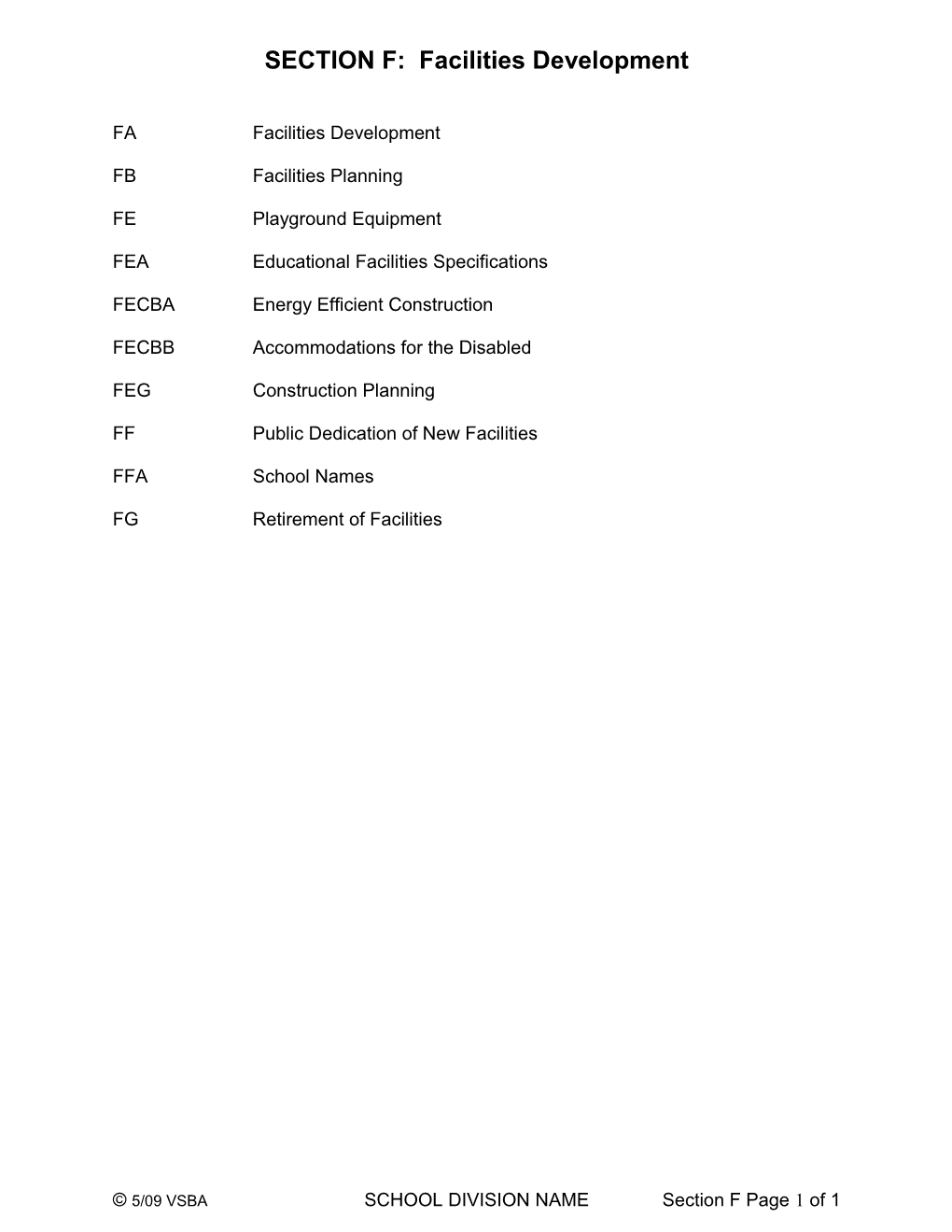 SECTION F: Facilities Development