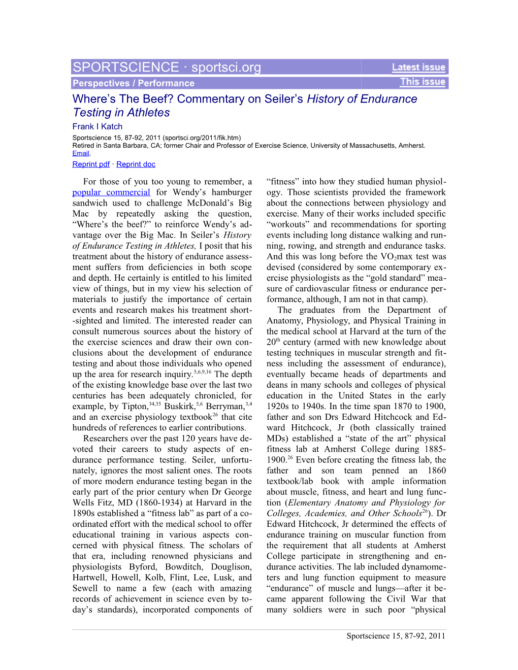 Commentary on Seiler S History of Endurance Testing in Athletes
