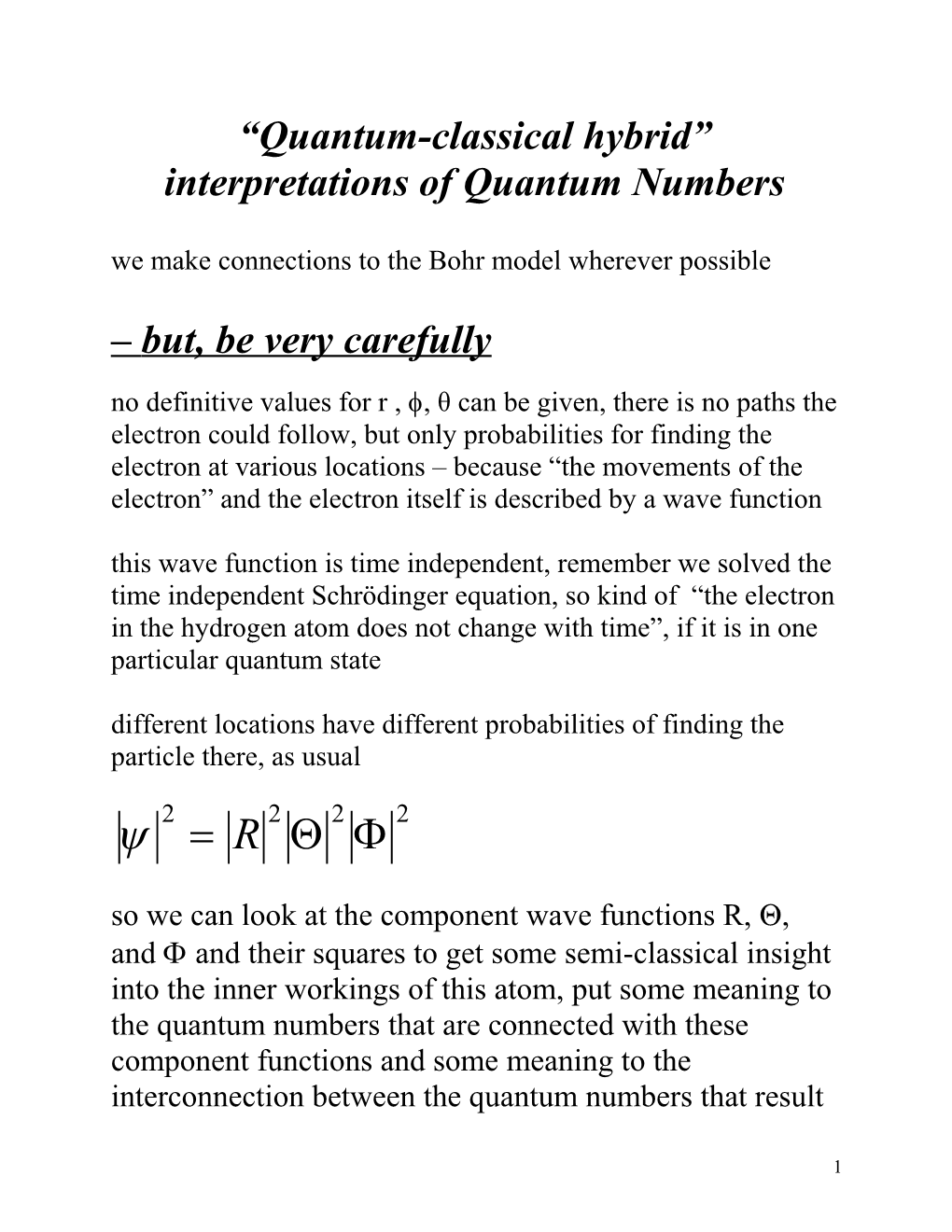 Semi-Classical Interpretations of Quantum Numbers