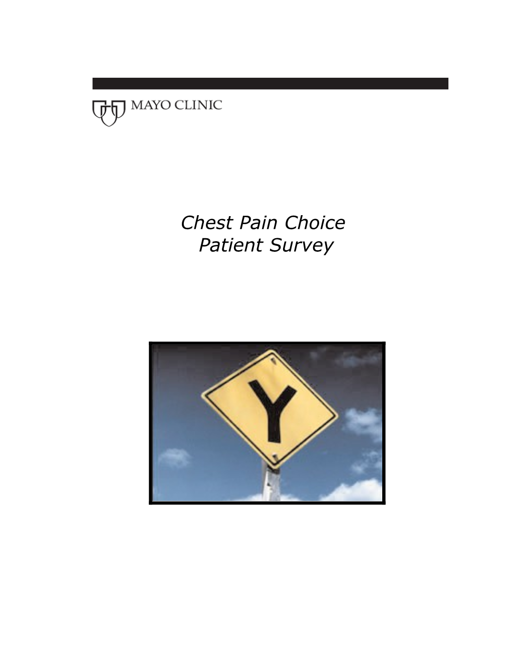 Chest Pain Choice