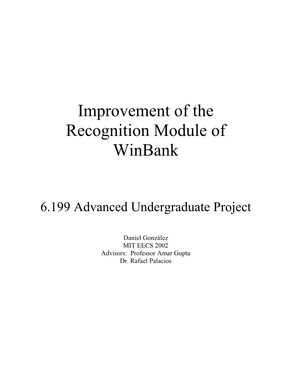 Improvement of the Recognition Module of Winbank