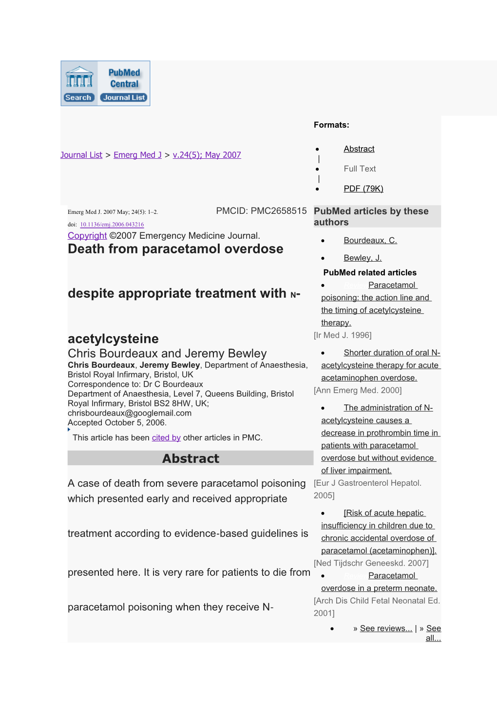 Paracetamol Overdose: an Evidence Based Flowchart to Guide Management. Emerg Med J. 2002