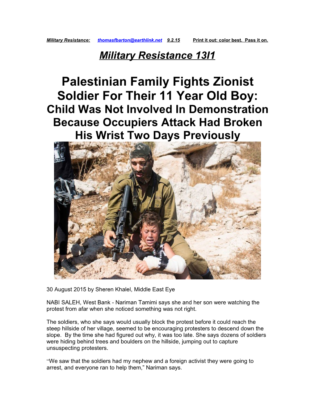 Palestinian Family Fights Zionist Soldier for Their 11 Year Old Boy