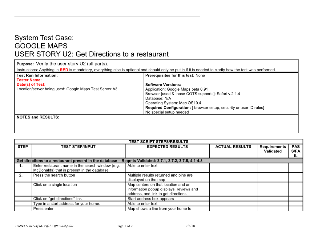 System Test Case: GOOGLE MAPS USER STORY U2: Get Directions to a Restaurant