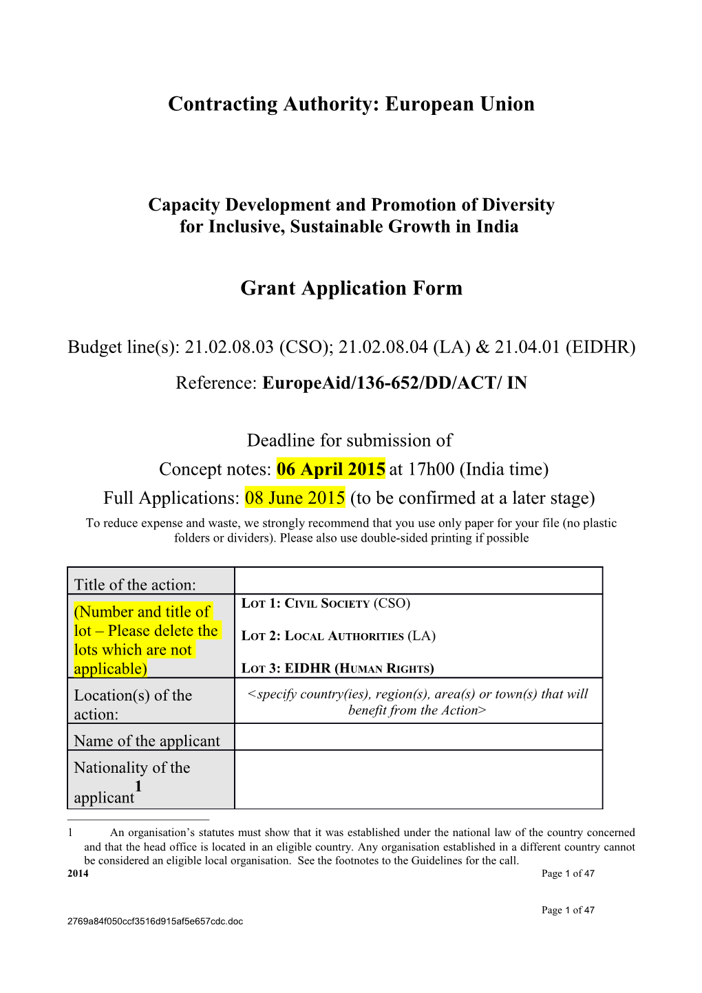 Contracting Authority: European Union