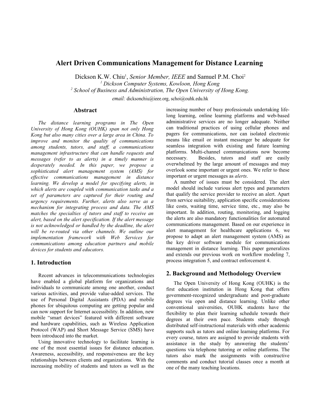 A Lert Driven Communications Management for Distance Learning