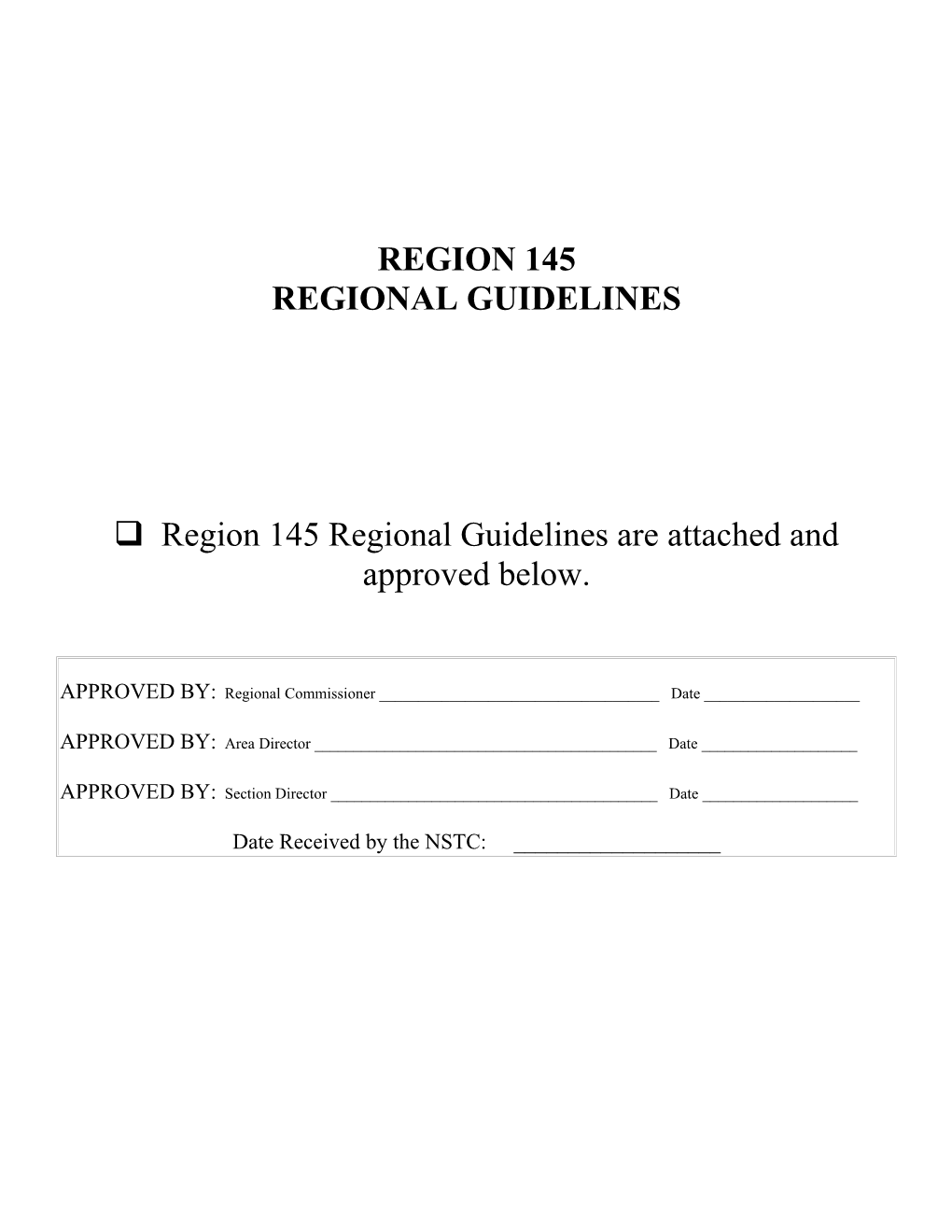 Standard Regional Guidelines