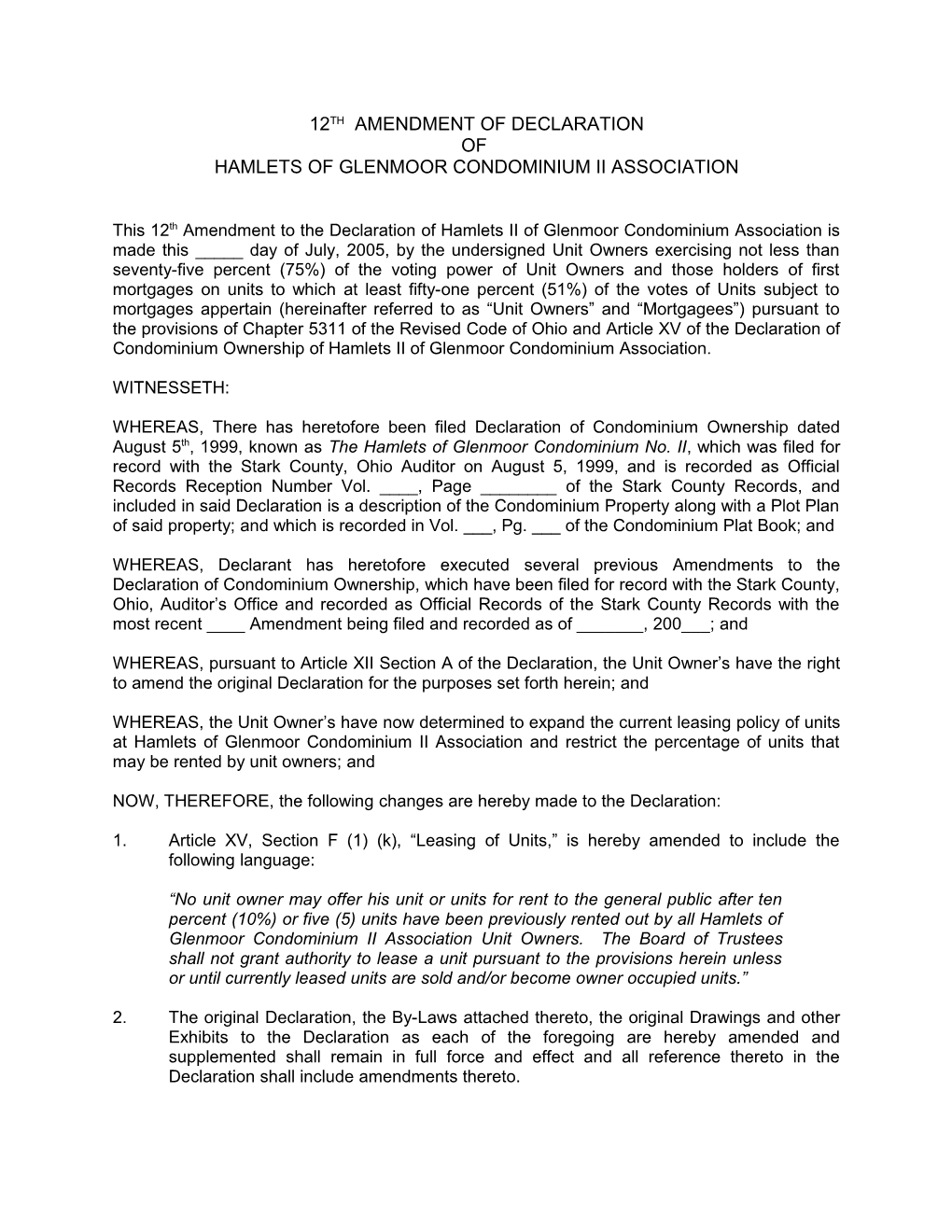 Article Xii Amendment of Declaration